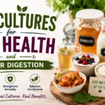 Live Cultures for Gut Health and Better Digestion