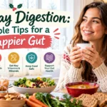 Holiday Digestion: Simple Tips for a Happier Gut